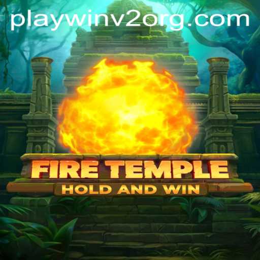 FireTemple: Unlock the Mysteries with PlayWin V2