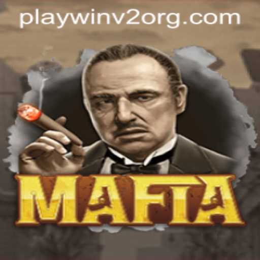 Exploring the Intricacies of Mafia: A Dive into PlayWin V2