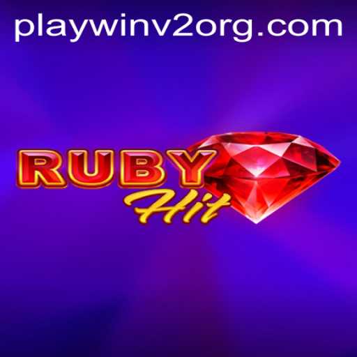 Discover the Thrilling World of RubyHit: A Deep Dive into PlayWin V2
