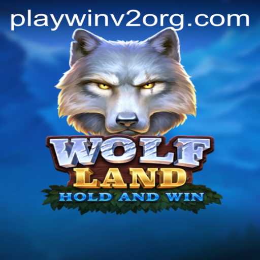 Exploring WolfLand: A Game-Changing Adventure with PlayWin V2