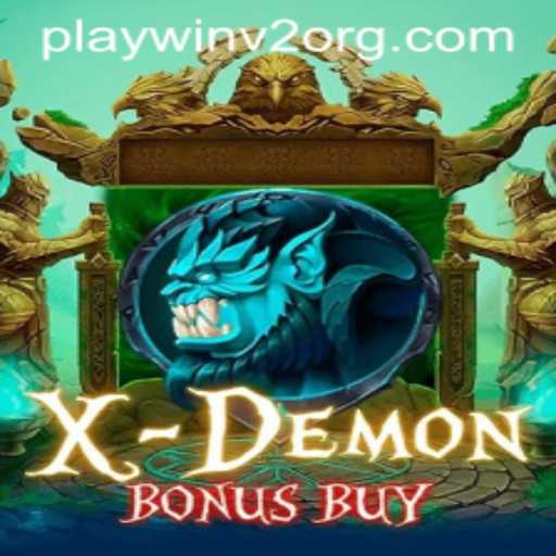XDemonBonusBuy: Unveiling the Thrills of PlayWin V2